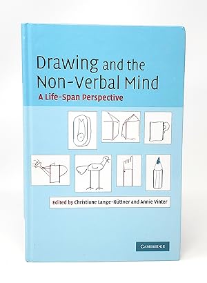 Bild des Verkufers fr Drawing and the Non-Verbal Mind: A Life-Span Perspective zum Verkauf von Underground Books, ABAA