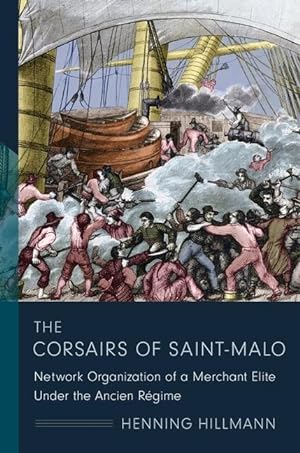 Bild des Verkufers fr The Corsairs of Saint-Malo zum Verkauf von moluna