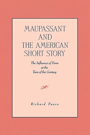 Immagine del venditore per Maupassant and the American Short Story venduto da moluna