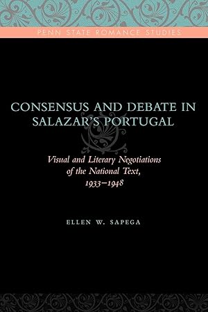 Image du vendeur pour Consensus and Debate in Salazar s Portugal mis en vente par moluna