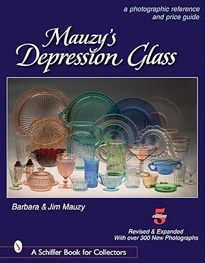 Bild des Verkufers fr Mauzy's Depression Glass: a photographic reference and price guide zum Verkauf von Lake Country Books and More