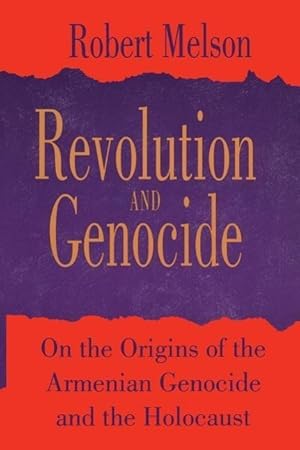 Bild des Verkufers fr Melson, R: Revolution & Genocide - On the Origins of the Arm zum Verkauf von moluna