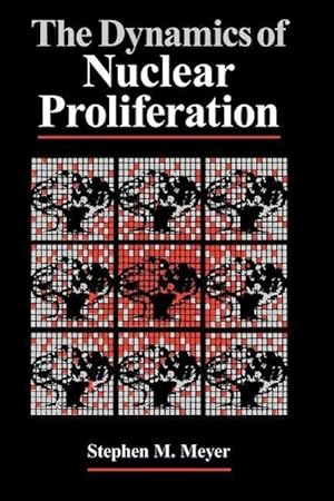 Bild des Verkufers fr Meyer, S: Dynamics of Nuclear Proliferation zum Verkauf von moluna