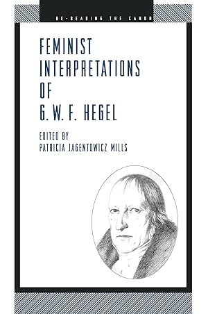 Bild des Verkufers fr Feminist Interpretations of G. W. F. Hegel zum Verkauf von moluna