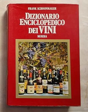 Dizionario enciclopedico dei vini.