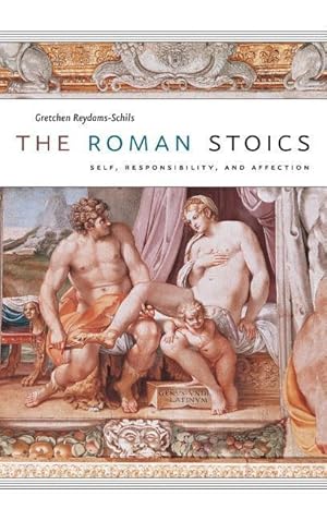 Seller image for Reydams-Schils, G: Roman Stoics - Self, Responsibility and A for sale by moluna