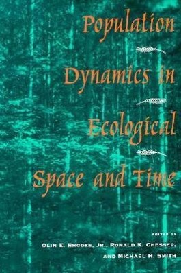 Image du vendeur pour Rhodes, O: Population Dynamics in Ecological Space and Time mis en vente par moluna