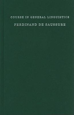 Imagen del vendedor de Saussure, F: Course in General Linguistics a la venta por moluna