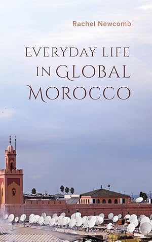 Bild des Verkufers fr Everyday Life in Global Morocco zum Verkauf von moluna