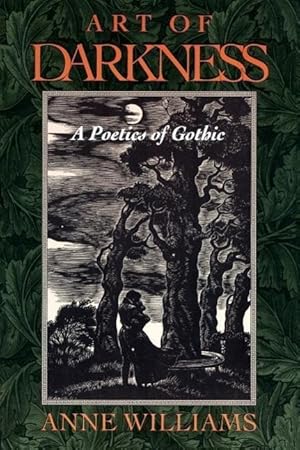 Bild des Verkufers fr Williams, A: Art of Darkness - A Poetics of Gothic (Paper) zum Verkauf von moluna