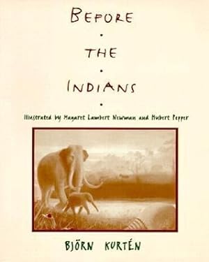 Seller image for BEFORE THE INDIANS for sale by moluna