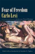 Imagen del vendedor de Levi, C: Fear of Freedom - With the Essay \ Fear of Painting\ a la venta por moluna