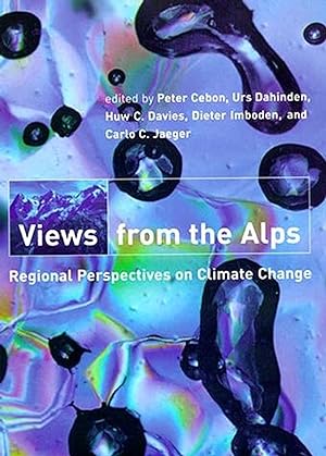 Seller image for Cebon, P: Views from the Alps - Regional Perspectives on Cli for sale by moluna