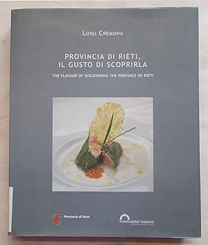 Provincia di Rieti, il gusto di scoprirla. The flavour of discovering the province of Rieti.