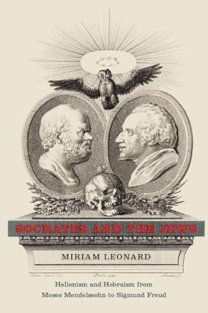 Bild des Verkufers fr Leonard, M: Socrates and the Jews - Hellenism and Hebraism f zum Verkauf von moluna