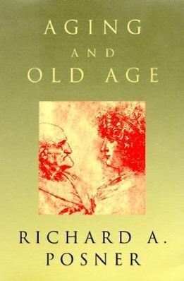 Bild des Verkufers fr Posner, R: Aging & Old Age (Paper) zum Verkauf von moluna