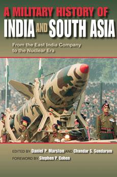 Image du vendeur pour A Military History of India and South Asia: From the East India Company to the Nuclear Era mis en vente par moluna