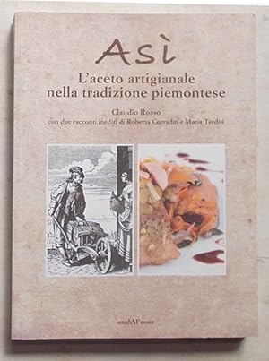 Asì. L'aceto artigianale nella tradizione piemontese.