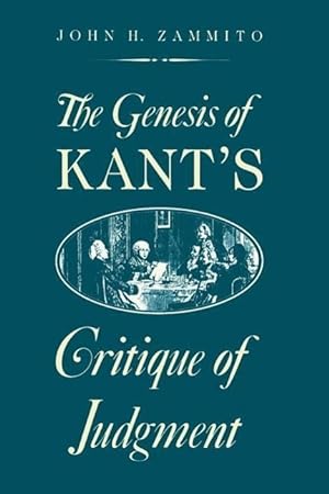 Imagen del vendedor de Zammito, J: Genesis of Kant&#8242s Critique of Judgment (Pa a la venta por moluna
