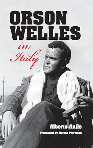 Bild des Verkufers fr Orson Welles in Italy zum Verkauf von moluna