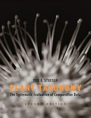 Seller image for Stuessy, T: Plant Taxonomy - The Systematic Evaluation of Co for sale by moluna