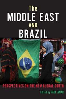 Imagen del vendedor de The Middle East and Brazil: Perspectives on the New Global South a la venta por moluna
