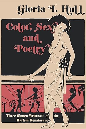 Bild des Verkufers fr Color, Sex, and Poetry: Three Women Writers of the Harlem Renaissance zum Verkauf von moluna