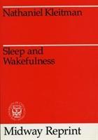 Imagen del vendedor de Kleitman, N: Sleep & Wakefulness a la venta por moluna