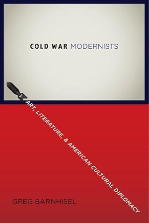 Immagine del venditore per Barnhisel, G: Cold War Modernists venduto da moluna