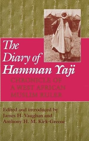 Immagine del venditore per The Diary of Hamman Yaji: Chronicle of a West African Muslim Ruler venduto da moluna
