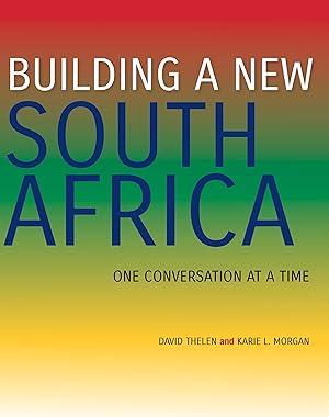 Bild des Verkufers fr Building a New South Africa: One Conversation at a Time zum Verkauf von moluna