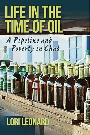 Image du vendeur pour Life in the Time of Oil: A Pipeline and Poverty in Chad mis en vente par moluna