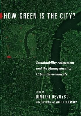 Seller image for Devuyst, D: How Green is the City? - Sustainability Assessme for sale by moluna