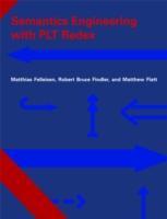 Imagen del vendedor de Felleisen, M: Semantics Engineering with PLT Redex a la venta por moluna