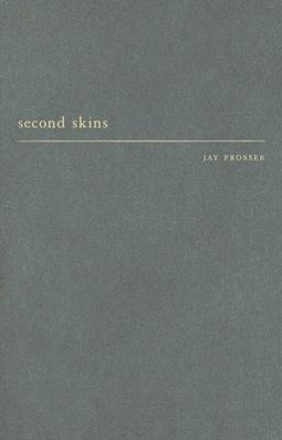 Immagine del venditore per Prosser, J: Second Skins venduto da moluna