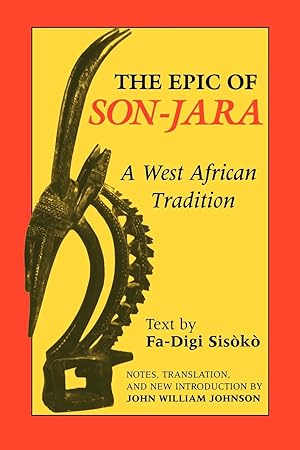 Bild des Verkufers fr The Epic of Son-Jara: A West African Tradition zum Verkauf von moluna