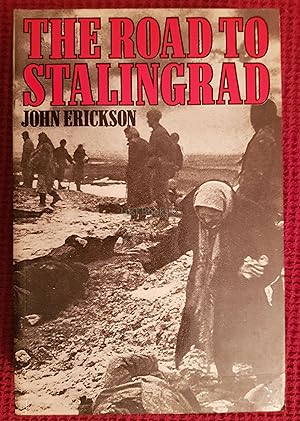 Seller image for The Road to Stalingrad, Stalin's War With Germany, Volume 1 for sale by All Lost Books