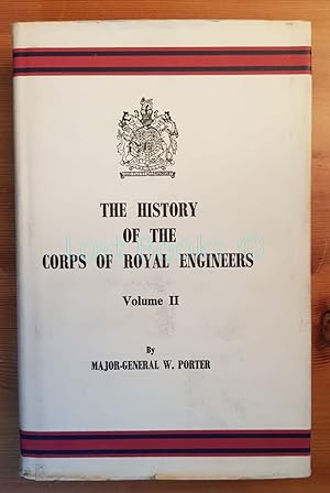 The History of the Corps of Royal Engineers, Voume II
