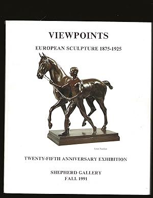 Viewpoints: European Sculpture 1875-1924 (Only copy for sale on the Internet)