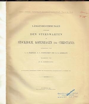 Seller image for Lngenbestimmungen zwischen den Sternwarten in Stockholm, Kopenhagen und Christiana / Telegraphische Lngenbestimmungen zwischen Lund, Gteborg, Stockholm, Hern und Torne for sale by Versandantiquariat Funke