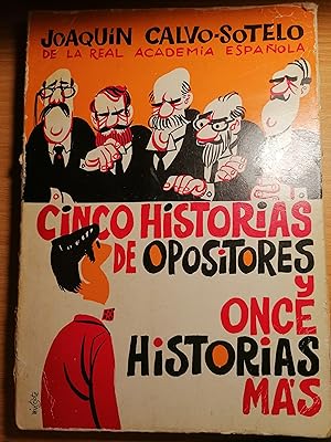 Imagen del vendedor de Cinco historias de opositores y once historias ms a la venta por Libros Ramban