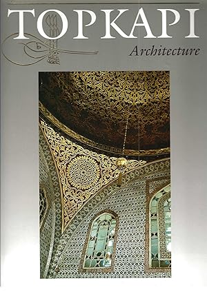 Seller image for TOPKAPI ~ ARCHITECTURE for sale by SCENE OF THE CRIME 