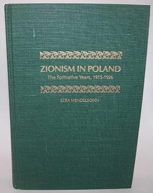 Bild des Verkufers fr Zionism in Poland: The Formative Years 1915-1926 zum Verkauf von Easy Chair Books