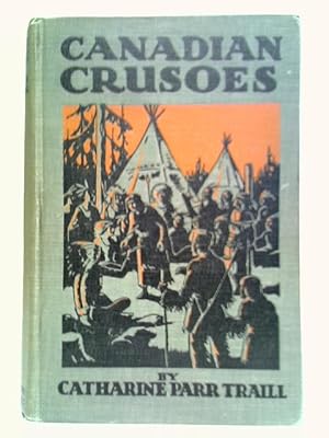 Seller image for Canadian Crusoes for sale by World of Rare Books