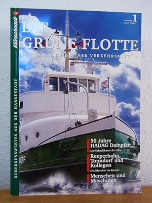 Seller image for Die grne Flotte. Die Geschichte eines Verkehrsmittels (Hamburger Klnschnack - bemerkenswertes aus der Hansestadt Band 1) for sale by Antiquariat Weber