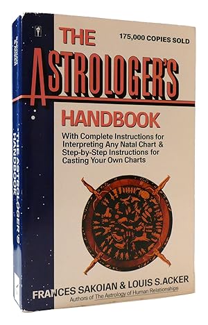 Seller image for THE ASTROLOGER'S HANDBOOK for sale by Rare Book Cellar