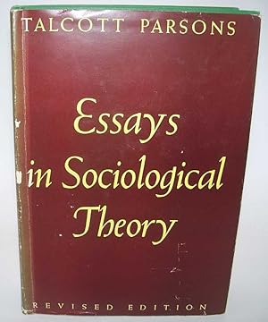 Seller image for Essays in Sociological Theory, Revised Edition for sale by Easy Chair Books