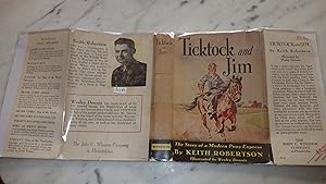 Image du vendeur pour Ticktock and Jim: Deputy Sheriffs STORY OF Modern Pony Express, BOY & HIS TEXAS MUSTANG. ( Tick Tock ) in Color Dustjacket of Boy in WHITE Shirt & riding a Brown Horse holding a book with red Farm in Background, Juvenile, by Keith Roberton & ILLUSTRATED BY WESLEY DENNIS, 1948 mis en vente par Bluff Park Rare Books