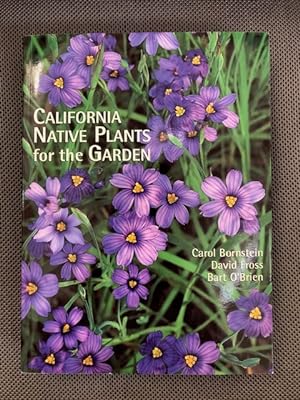 Seller image for California Native Plants for the Garden for sale by The Groaning Board