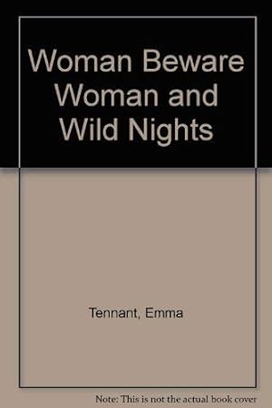 Seller image for Woman Beware Woman and Wild Nights for sale by WeBuyBooks